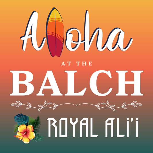 Aloha At The Balch - VIP
